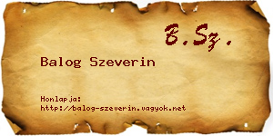 Balog Szeverin névjegykártya